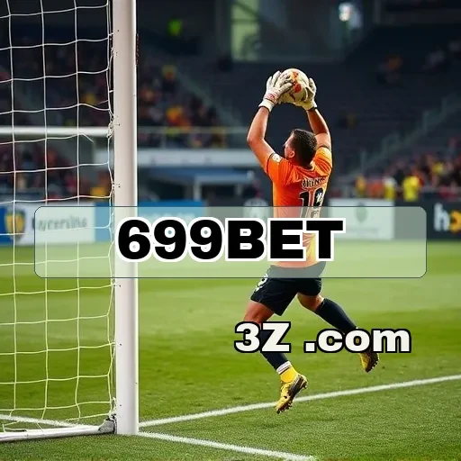 A Betting Inigualável do 699bet para Apostas Inteligentes